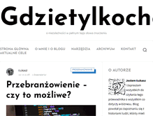 Tablet Screenshot of gdzietylkochce.com